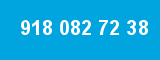 918 082 72 38